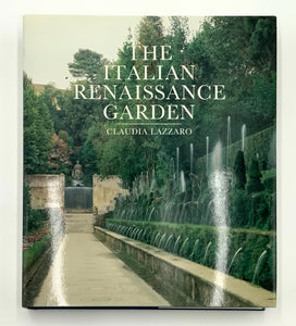 The Italian Renaissance Garden Coffee Table Book